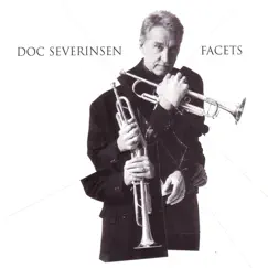Facets by Doc Severinsen album reviews, ratings, credits