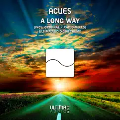 A Long Way (Ultima Audio 200 Theme) - Single by Acues album reviews, ratings, credits