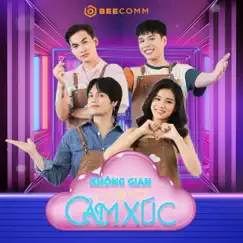 Không Gian Cảm Xúc Tập 1 - EP by Không Gian C?m Xúc album reviews, ratings, credits