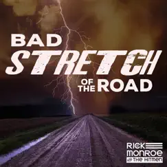 Bad Stretch of the Road Song Lyrics