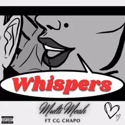Whispers (feat. CG Chapo) - Single by Multi Mèah album reviews, ratings, credits