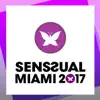 Senssual Miami 2017 album lyrics, reviews, download