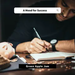 A Mood for Success by Green Apple Jam album reviews, ratings, credits