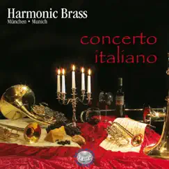 Albinoni, Gabrieli, Arban, Pergolesi & Verdi: Concerto Italiano by Harmonic Brass album reviews, ratings, credits