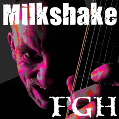 Milkshake (Acoustic Psycho - Metal Cover) Song Lyrics