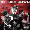 10 Toes Down (feat. Bay, Bigsos & Watson) - Single album lyrics, reviews, download