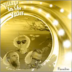 Paradise - EP by Village in the valley album reviews, ratings, credits