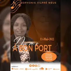 À bon port - EP by SOPHONIE VILPRE MEUS album reviews, ratings, credits