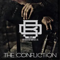 The Confliction - EP by DJ Bridwell album reviews, ratings, credits