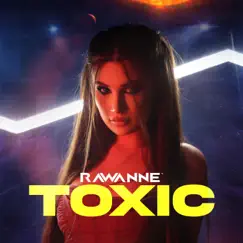 Toxic - Single by Rawanne album reviews, ratings, credits
