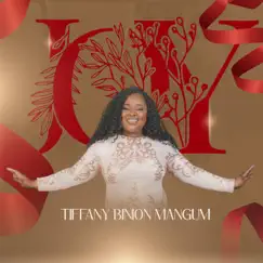 Joy - Single by Tiffany Binion Mangum album reviews, ratings, credits