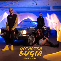 Un’altra Bugia (feat. Trae) - Single by Batta album reviews, ratings, credits