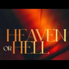 Heaven or Hell - Single by Difrentstyles album reviews, ratings, credits