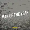 Man of the Year - Single album lyrics, reviews, download