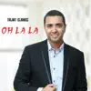 Oh La La - Single album lyrics, reviews, download