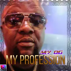 My Profession - Single by MYOG album reviews, ratings, credits