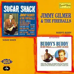 Sugar Shack / Buddy's Buddy by The Fireballs & Jimmy Gilmer album reviews, ratings, credits
