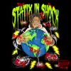 Statix In Shock album lyrics, reviews, download