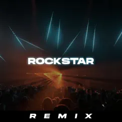 Rockstar (Remix) Song Lyrics