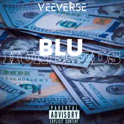 Blu Hundreds - Single by VeeVerse album reviews, ratings, credits