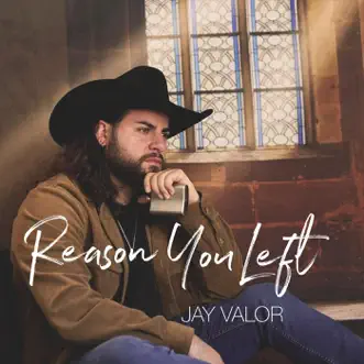 Download Reason You Left Jay Valor MP3