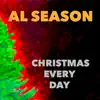 Christmas Every Day - Single album lyrics, reviews, download