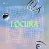 LOCURA - Single album lyrics, reviews, download