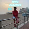 Espero Encontrarte - Single album lyrics, reviews, download