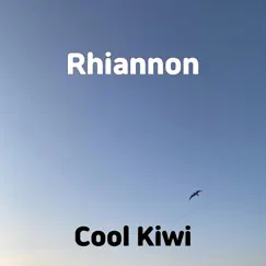 Rhiannon - Single by Cool Kiwi album reviews, ratings, credits