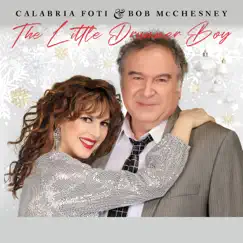 The Little Drummer Boy - Single by Calabria Foti & Bob McChesney album reviews, ratings, credits