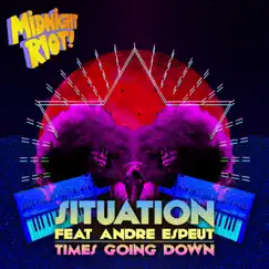 Times Going Down (feat. Andre Espeut) - EP by Situation album reviews, ratings, credits