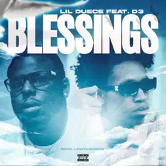 Blessings (feat. D3szn) Song Lyrics