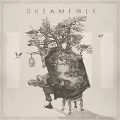 Dreamfolk by Matthew Kelly & Dominic Kelly album reviews, ratings, credits