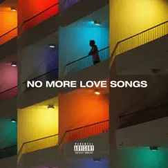 No More Love Songs Song Lyrics
