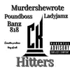 cK hitters (feat. Murdershewrote ladyjamz banz 818) - Single album lyrics, reviews, download