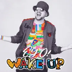 Eyo (Wake Up) Song Lyrics