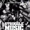 Struggle Music album lyrics, reviews, download