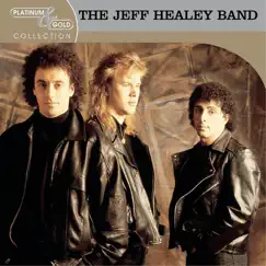 Platinum & Gold Collection by The Jeff Healey Band album reviews, ratings, credits