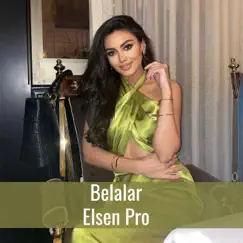Belalar - Single by Elsen Pro album reviews, ratings, credits