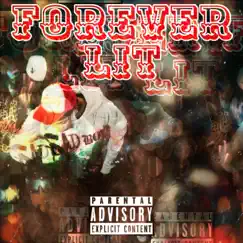 Forever Lit - Single by Colby Ca$h album reviews, ratings, credits