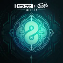 8fifty - Single by Hardwell & Thomas Newson album reviews, ratings, credits