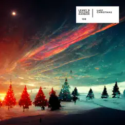 Last Christmas - Single by Lenny B & Second Harbor album reviews, ratings, credits