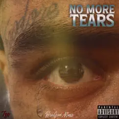 No More Tears - Single by BroGod Mass album reviews, ratings, credits