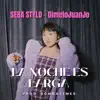 LA NOCHE ES LARGA - Single album lyrics, reviews, download