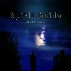 Spirit Guide - Single by Brad Majors album reviews, ratings, credits