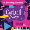 Cocktail Lounge: Easy Jazz 80s album lyrics, reviews, download