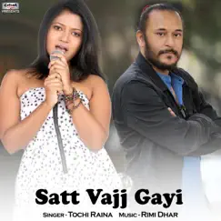 Satt Vajj Gayi (From 