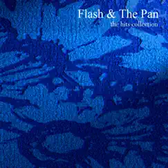 The Hits Collection by Flash and the Pan album reviews, ratings, credits