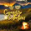 Campfire Collection album lyrics, reviews, download