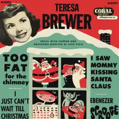 I Saw Mommy Kissing Santa Claus (Expanded Edition) - EP by Teresa Brewer album reviews, ratings, credits